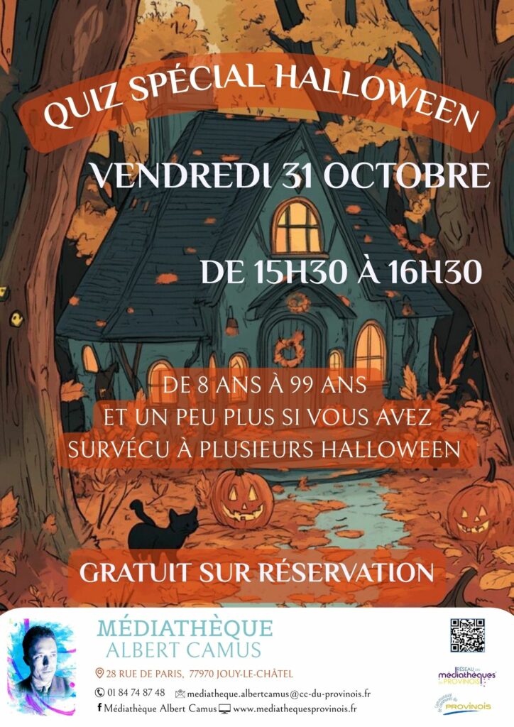QUIZ SPÉCIAL HALLOWEEN / Jouy-le-Châtel