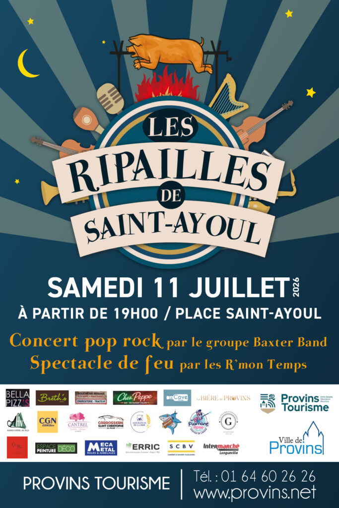 LES RIPAILLES DE SAINT-AYOUL / Provins
