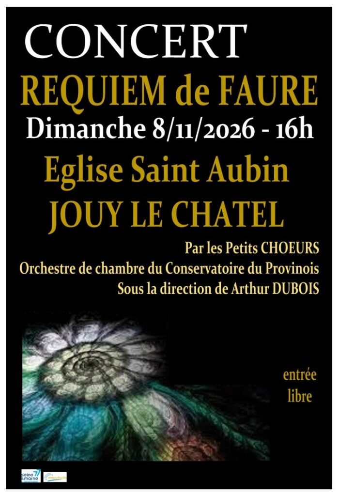 2026-11-08 concert Requiem de Fauré JOUY LE CHATEL