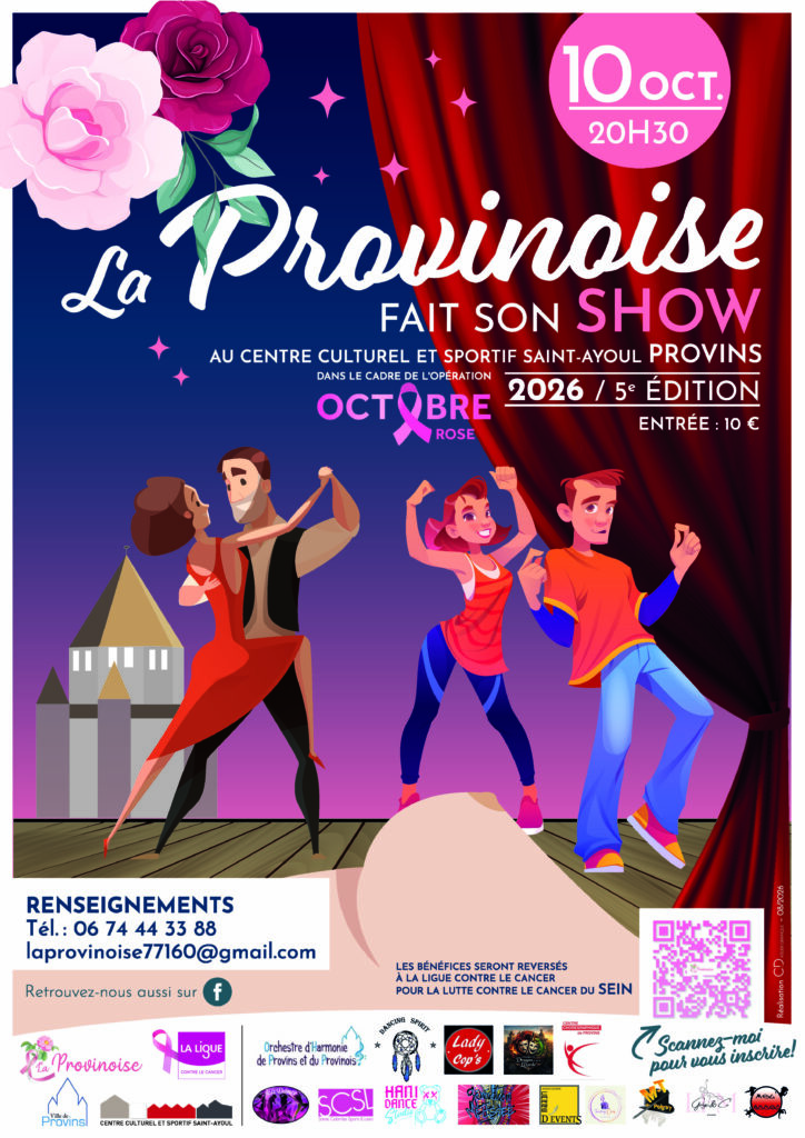 LA PROVINOISE FAIT SON SHOW / Provins